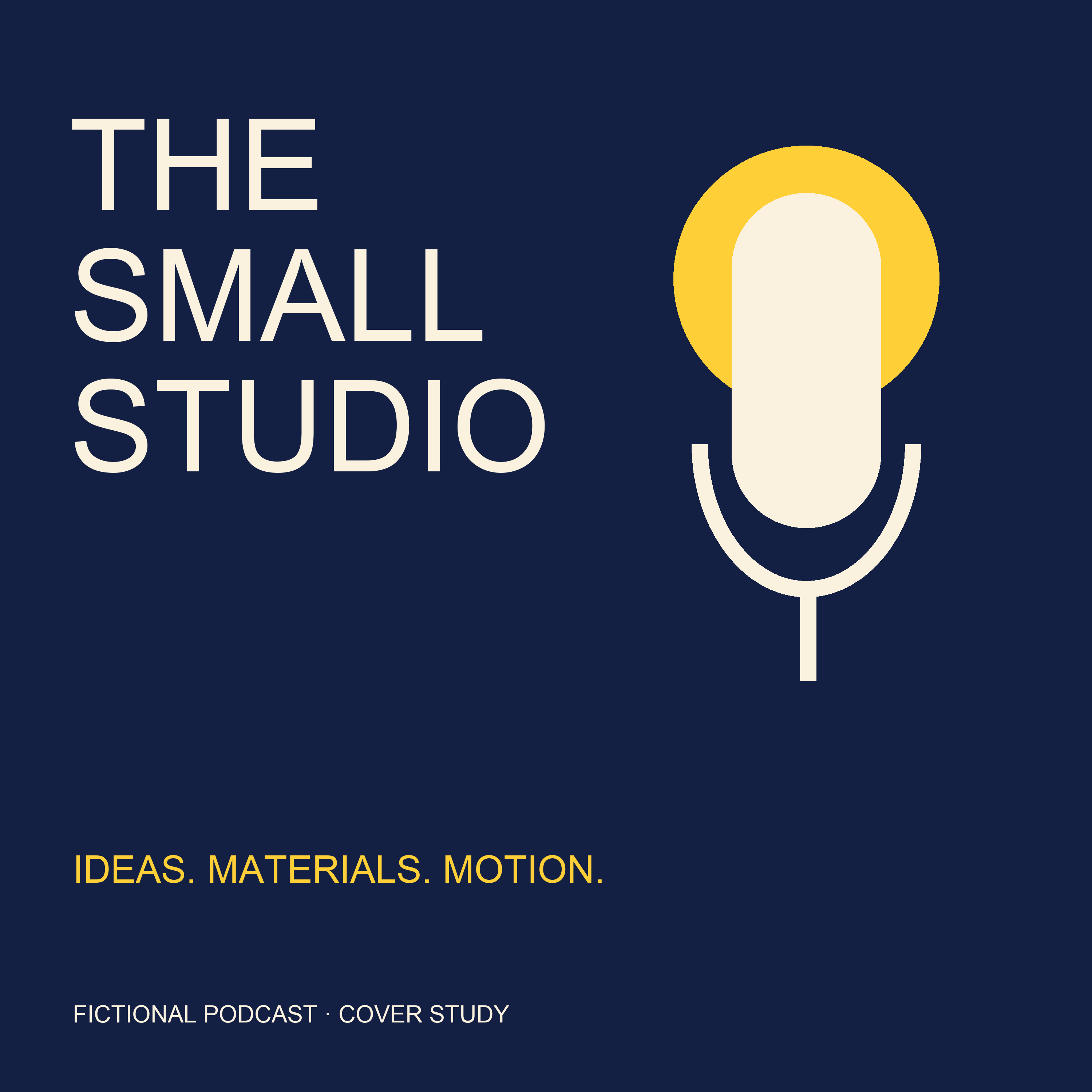 Square fictional podcast programme cover titled The Small Studio with consistent navy, cream and yellow microphone identity.